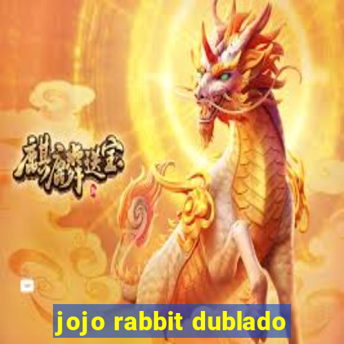 jojo rabbit dublado